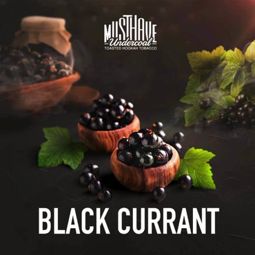 MustHave 250 гр Black Currant / с ароматом чёрной смородины - Табак для кальяна