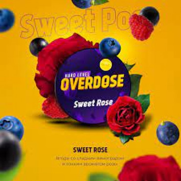 Overdose Sweet Rose (Ягоды с розой),100 гр. - Табак для кальяна